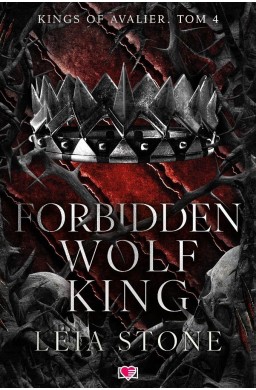 Kings of Avalier T.4 Forbidden Wolf King