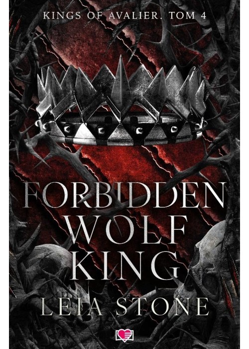 Kings of Avalier T.4 Forbidden Wolf King
