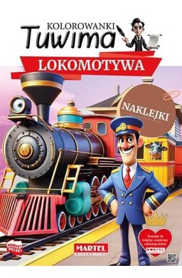 Kolorowanki Tuwima. Lokomotywa z naklejkami