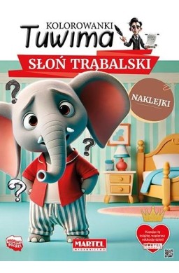 Kolorowanki Tuwima. Słoń Trąbalski z naklejkami