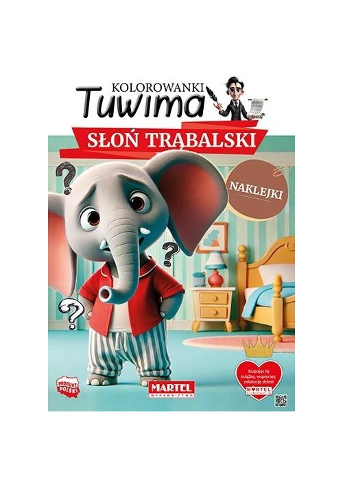 Kolorowanki Tuwima. Słoń Trąbalski z naklejkami