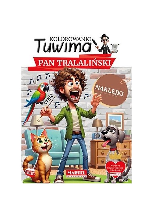 Kolorowanki Tuwima. Pan Tralaliński z naklejkami