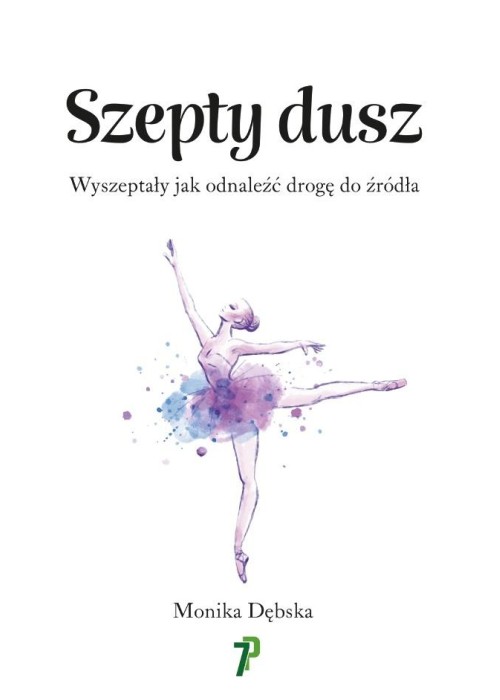 Szepty Dusz. Wyszeptały jak odnaleźć drogę do..