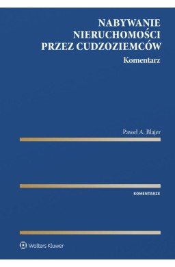 Nabywanie nieruchomości przez cudzoziemców