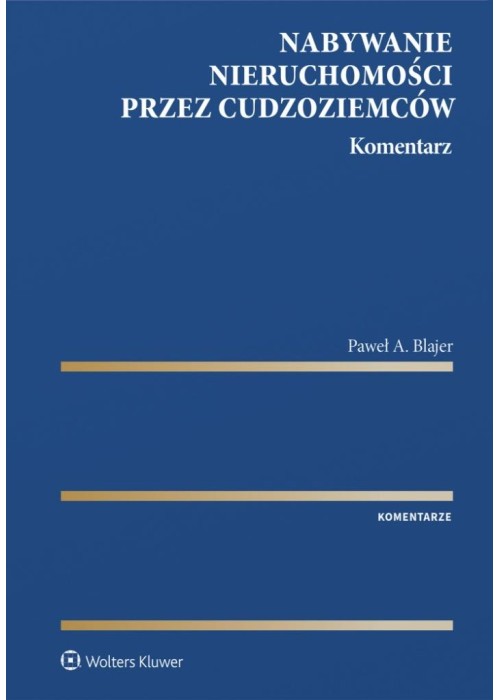 Nabywanie nieruchomości przez cudzoziemców