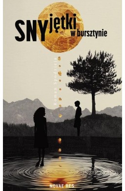 Sny jętki w bursztynie