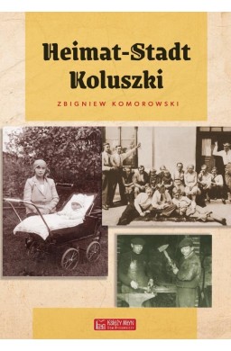 Heimat-Stadt Koluszki