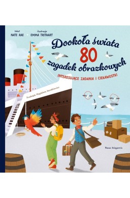 Dookoła świata. 80 zagadek obrazkowych