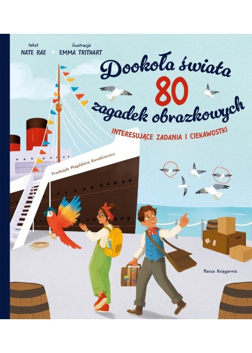 Dookoła świata. 80 zagadek obrazkowych