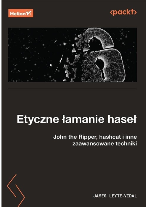 Etyczne łamanie haseł. John the Ripper, hashcat i