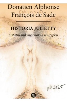 Historia Julietty T.6 Ostatni mityng cnoty...