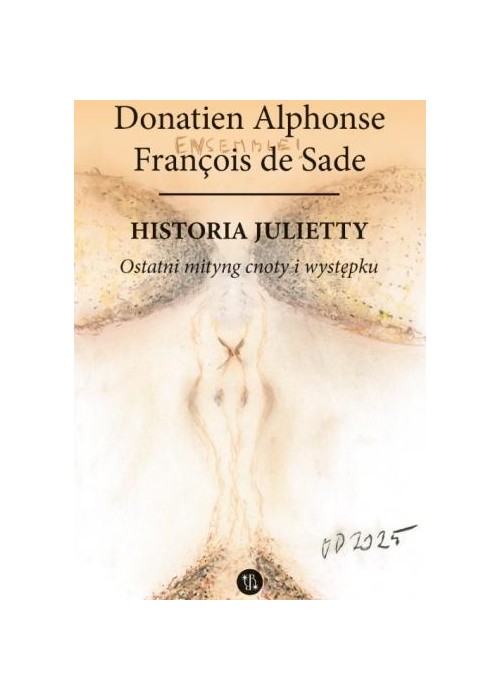 Historia Julietty T.6 Ostatni mityng cnoty...