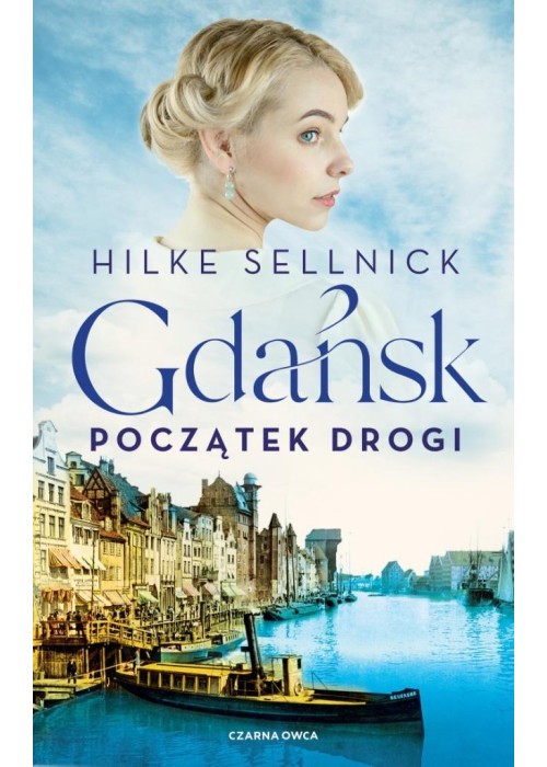 Gdańsk. Początek drogi