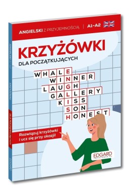 Angielski. Krzyżówki dla początkujących A1-A2