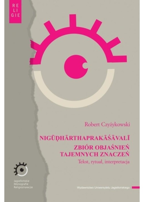 NIGUDHARTHAPRAKASAVALI. Zbiór objaśnień...