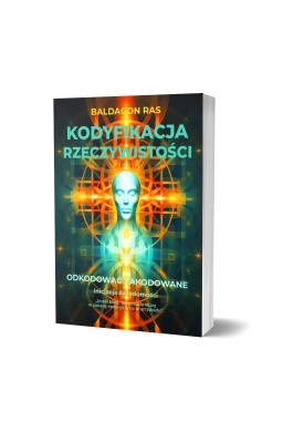 Kodyfikacja rzeczywistości. Odkodować zakodowane