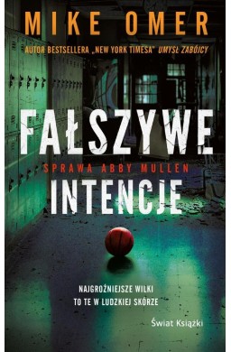 Tajemnice Abby Mullen T.2 Fałszywe intencje pocket