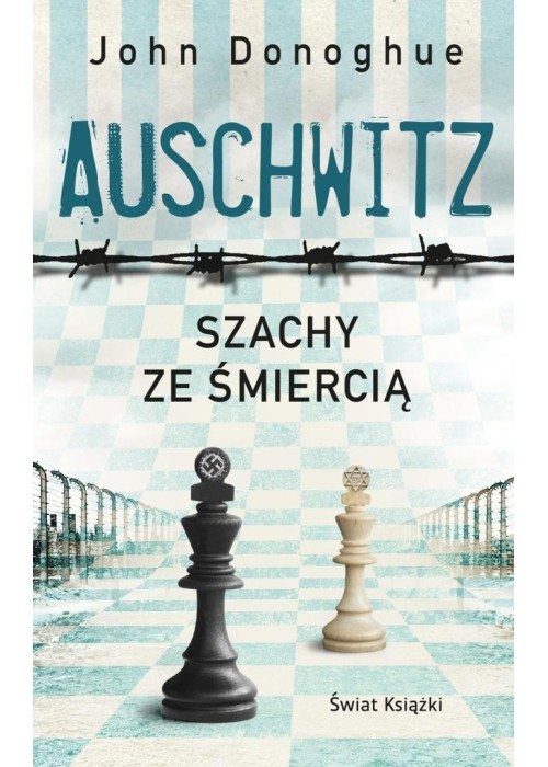 Auschwitz. Szachy ze śmiercią pocket