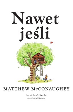 Nawet jeśli