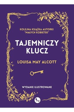 Tajemniczy klucz w.ilustrowane