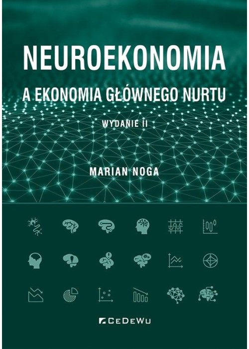 Neuroekonomia a ekonomia głównego nurtu w.2