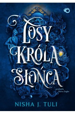 Artefakty Uranosa T.3 Losy króla Słońca