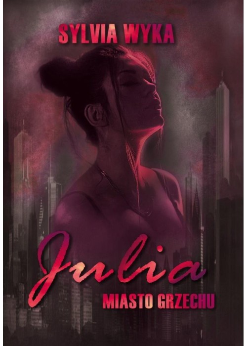 Julia - Miasto grzechu