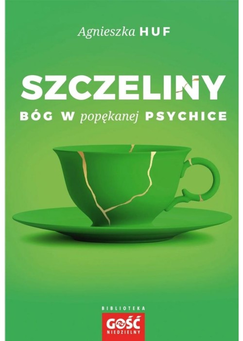 Szczeliny. Bóg w popękanej psychice