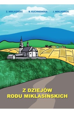 Z dziejów rodu Miklasińskich