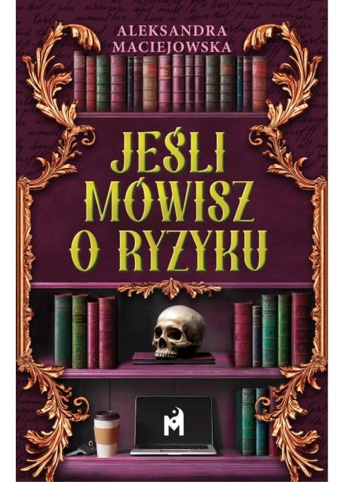 Jeśli mówisz o ryzyku