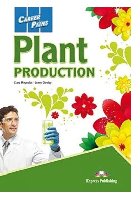 Career Paths: Plant Production SB + DigiBook