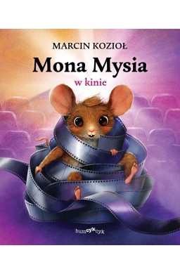 Mona Mysia T.2 Mona Mysia w kinie