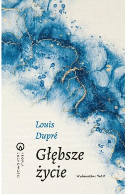 Głębsze życie