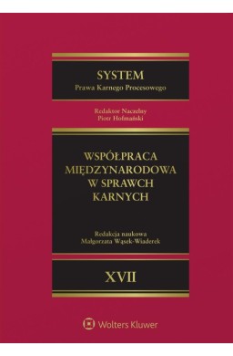System Prawa Karnego Procesowego T.17