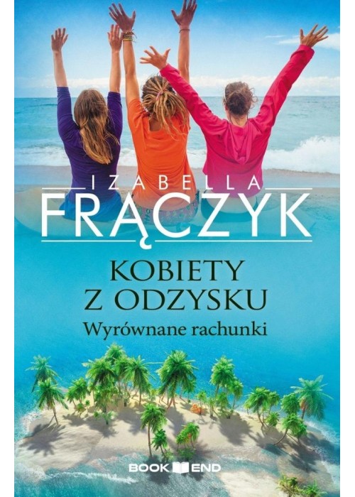 Kobiety z odzysku T.4 Wyrównane rachunki