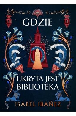 Gdzie ukryta jest biblioteka