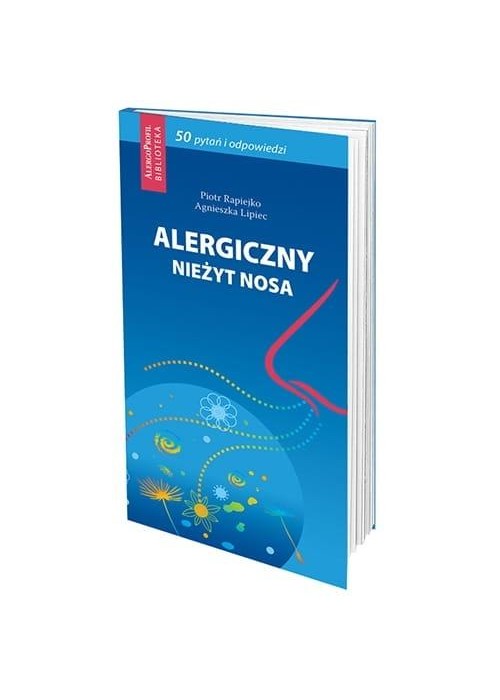 Alergiczny nieżyt nosa 50 pytań i odpowiedzi w.2