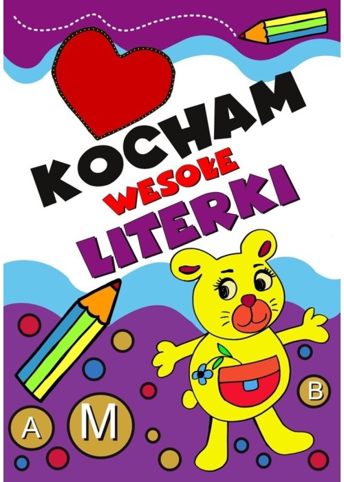 Kocham wesołe literki