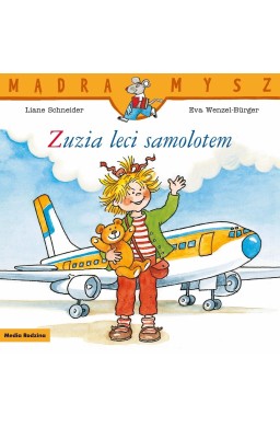 Mądra Mysz. Zuzia leci samolotem