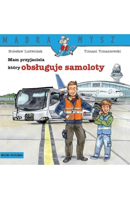 Mądra Mysz. Mam przyjaciela, który obsługuje...