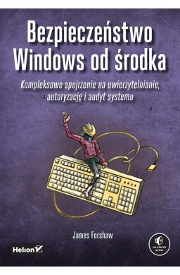 Bezpieczeństwo Windows od środka