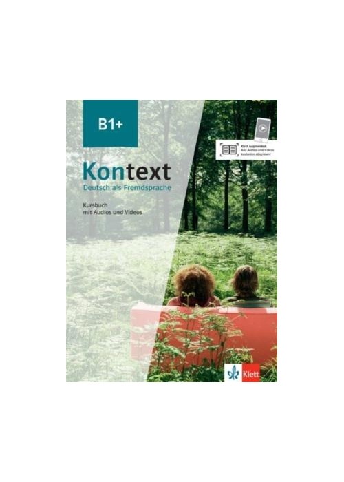 Kontext B1+. Kursbuch mit Audios und Videos