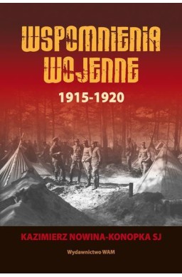 Wspomnienia wojenne 1915-1920