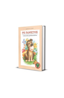 Psi pamiętnik i znaczenie posłuszeństwa