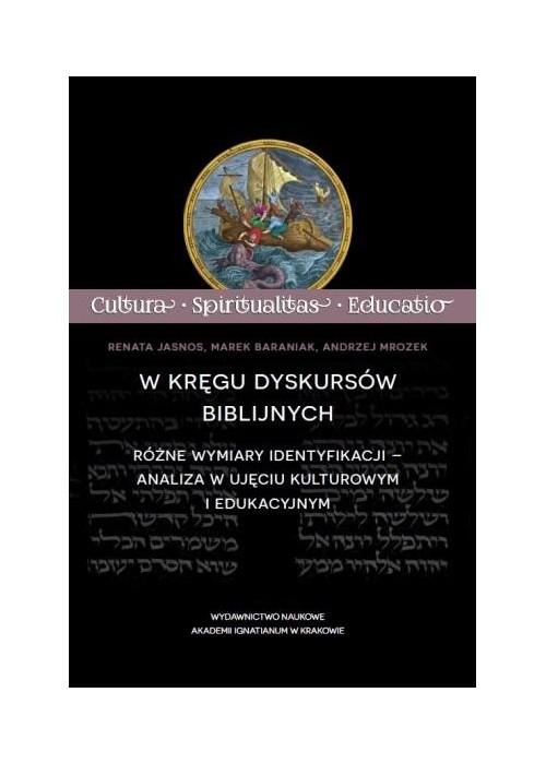 W kręgu dyskursów biblijnych