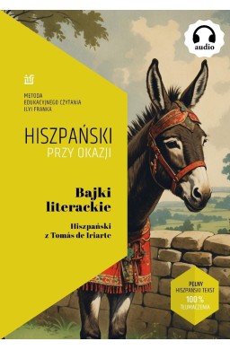 Bajki literackie. Hiszpański z Toms de Iriarte