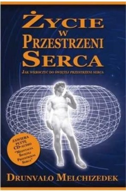 Życie w przestrzeni serca + CD