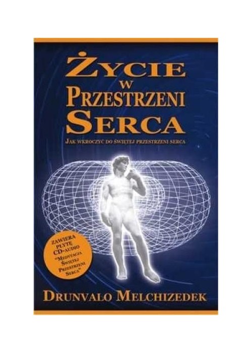 Życie w przestrzeni serca + CD