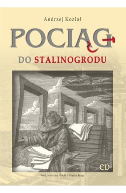 Pociąg do Stalinogrodu WAM