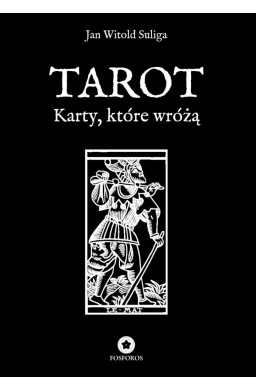 Tarot. Karty, które wróżą
